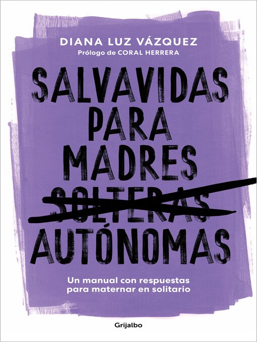 Title details for Salvavidas para madres autónomas by Diana Luz Vázquez - Available